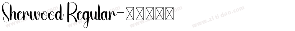 Sherwood Regular字体转换